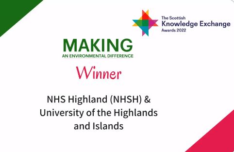 NHS Highland and ERI win a Scottish Knowledge Exchange Award – “Making an Environmental Difference”!